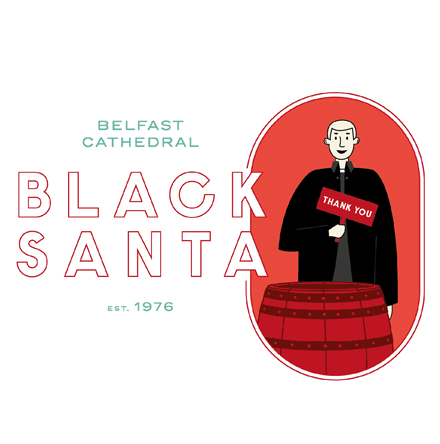 Illustration of a person in black clothing holding a "Thank You" sign, standing behind a barrel, with text "Belfast Cathedral Black Santa Est. 1976.