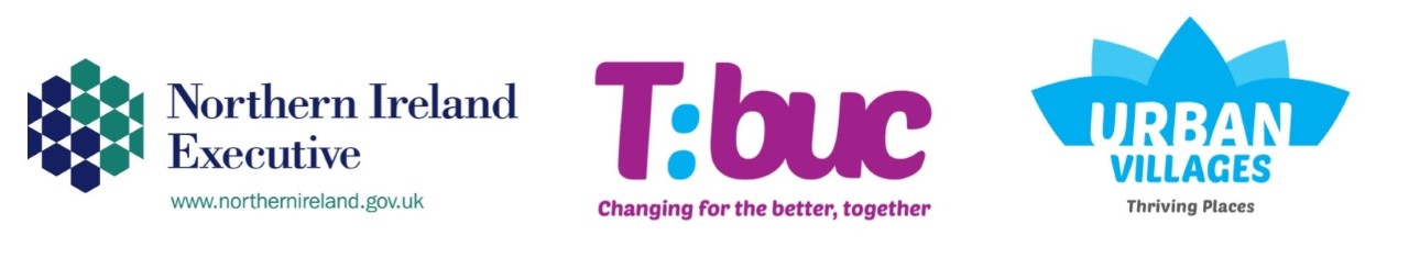 Logos of Northern Ireland Executive, T:BUC with slogan "Changing for the better, together," and Urban Villages with slogan "Thriving Places," displayed side by side.